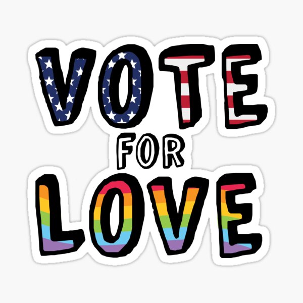 Vote for Love Sticker
