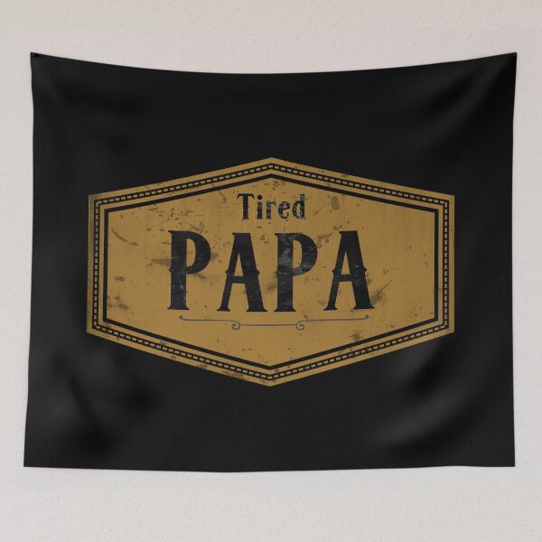 Item preview, Tired papa designed and sold by Monkey204.