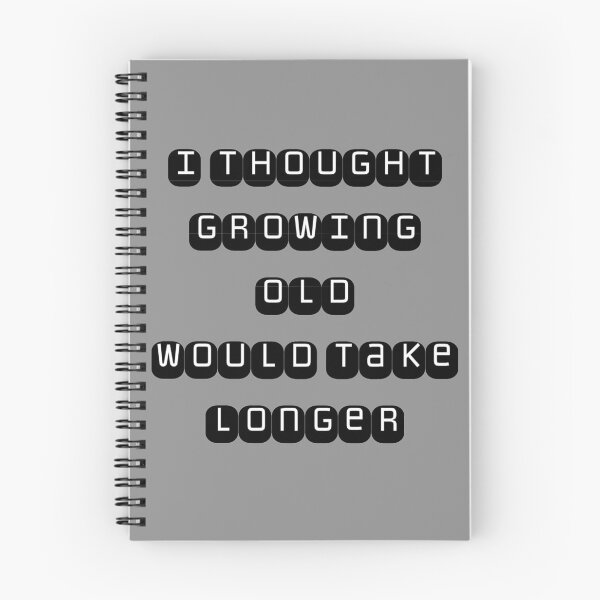 Item preview, I thought growing older would be slower designed and sold by Monkey204.