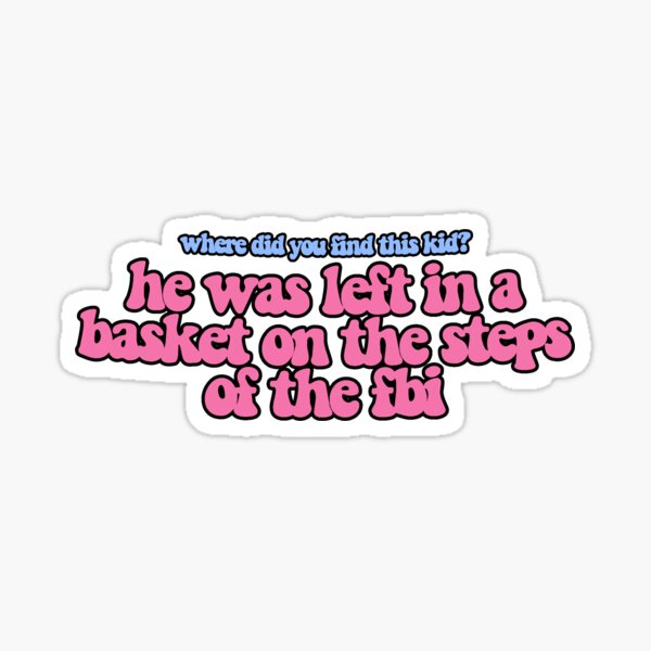 steps of the fbi quote design Sticker