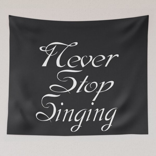 Item preview, Never Stop Singing- Motivational quote and words. designed and sold by AmazingEcraft.