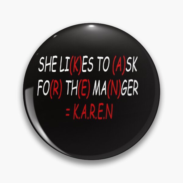 Item preview, KAREN designed and sold by # IssaOriginalHustle.