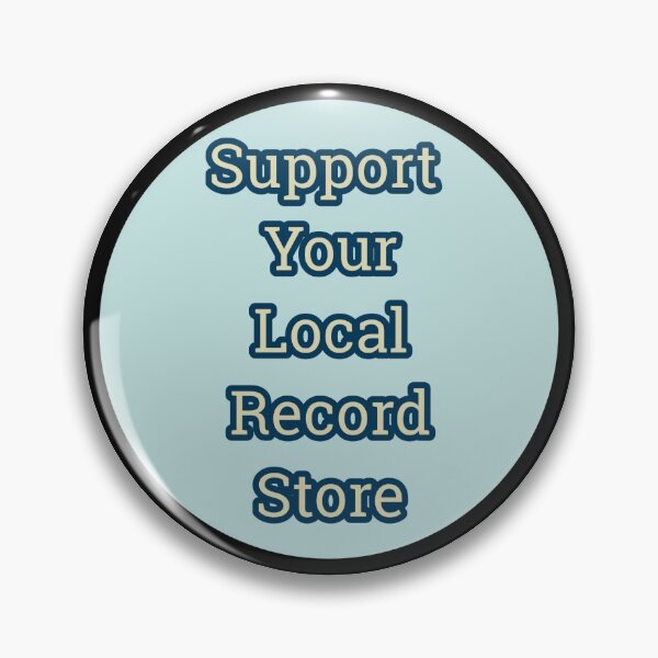 Item preview, Support Your Local Record Store designed and sold by Feel-GoodPrints.