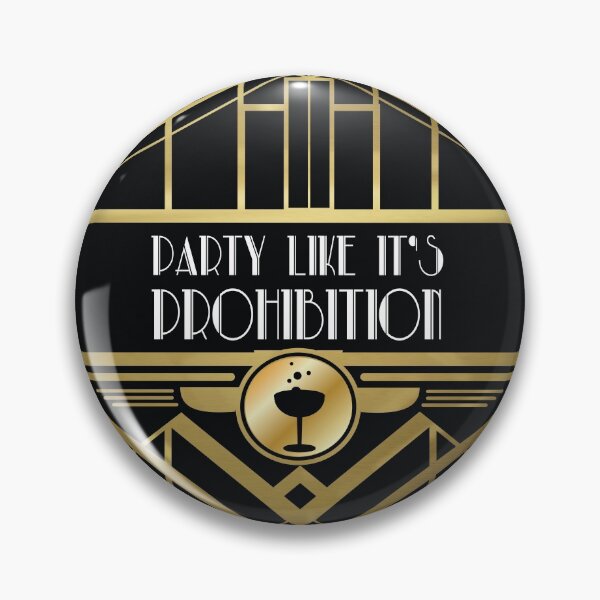 Item preview, Party Like It's Prohibition  designed and sold by Poison-Antidote.