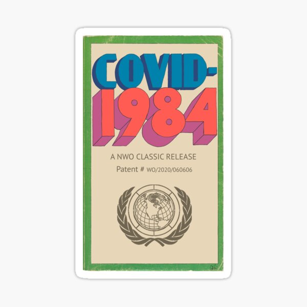 Item preview, Covid-1984 Novel Orwellian T-shirt / autocollant / masque facial / etc Covid 1984 designed and sold by Chrishirts.