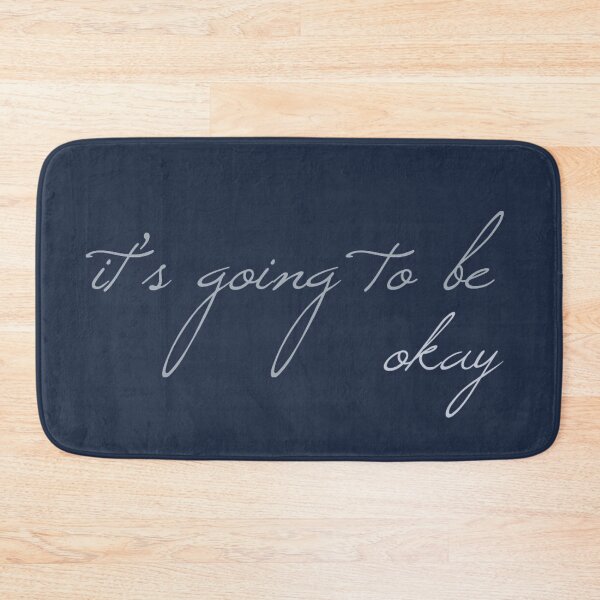 Item preview, It's going to be okay designed and sold by cvt01.