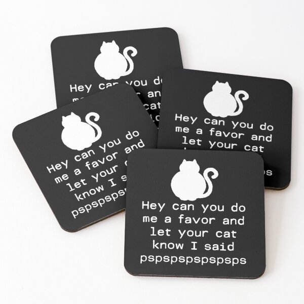 Item preview, Let Your Cat Know I Said Pspspspspsps designed and sold by d247.