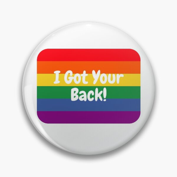 Item preview, I Got Your Back! designed and sold by RGSPrideApparel.