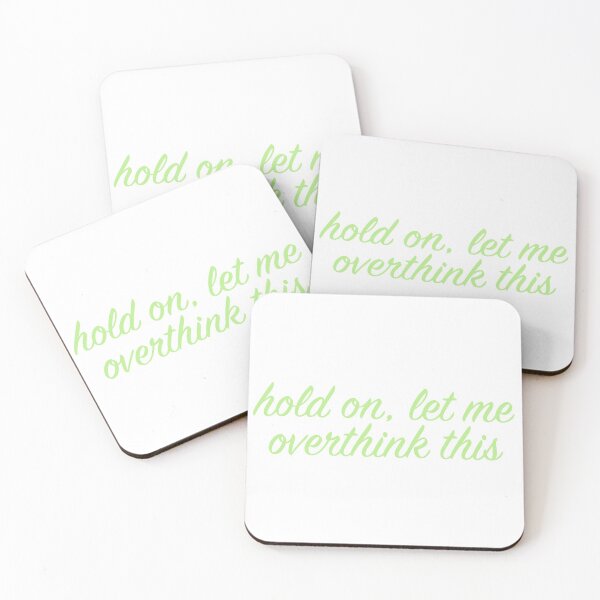 Item preview, hold on, let me overthink this (green 1) designed and sold by tayput.