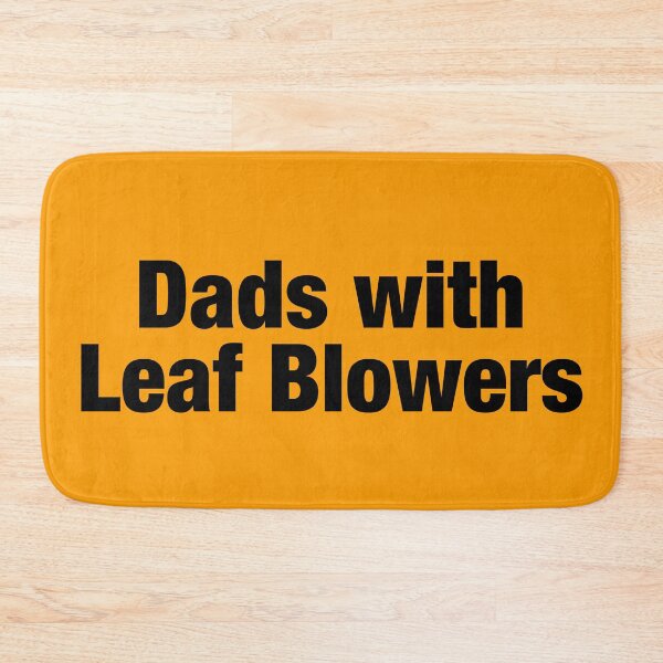 Item preview, Dads with Leaf Blowers designed and sold by fishbiscuit.