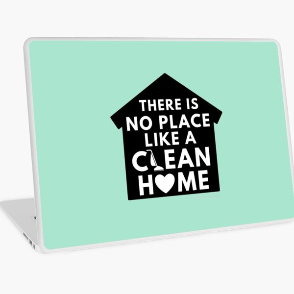 Item preview, There Is No Place Like a Clean Home designed and sold by SavvyCleaner.