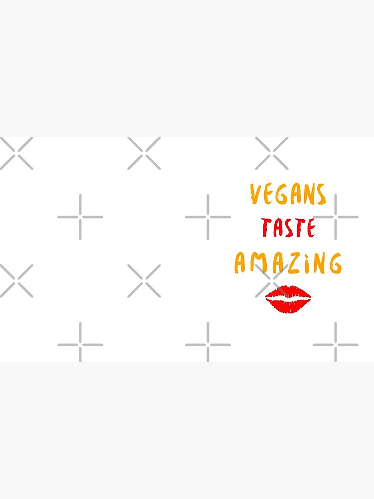 Vegans Taste Amazing with Lips by nikkihstokes