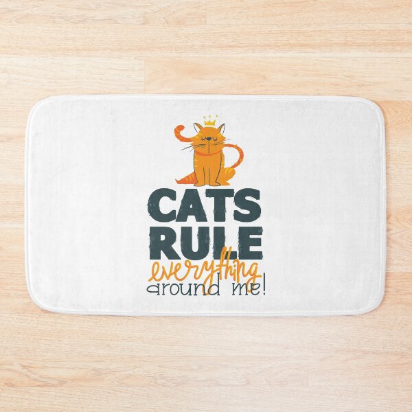 Item preview, Cats Rule Everything Around Me designed and sold by Rae134.