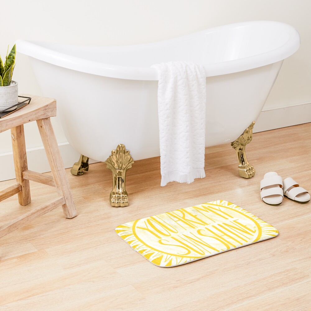 "You Are My Sunshine" Bath Mat by RuthMCreative Redbubble