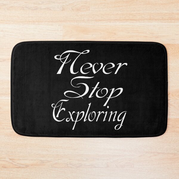 Item preview, Never Stop Exploring- Motivational quote and words. designed and sold by AmazingEcraft.