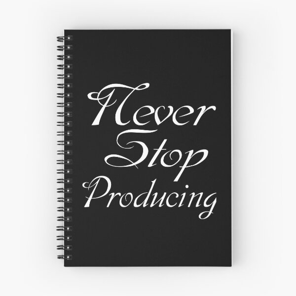 Item preview, Never Stop Producing- Motivational quote and words. designed and sold by AmazingEcraft.