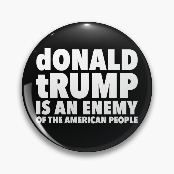 Item preview, dONALD tRUMP IS AN ENEMY OF THE AMERICAN PEOPLE designed and sold by Thelittlelord.