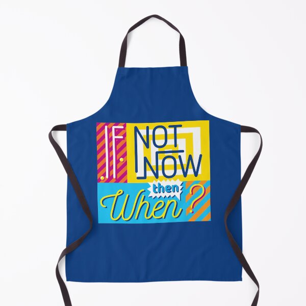 Item preview, If Not Now Then When? designed and sold by Rae134.