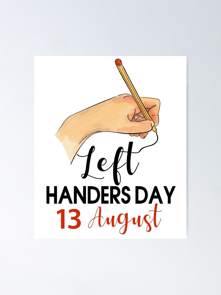 Left Handers International Awareness Day on 13th August | Poster