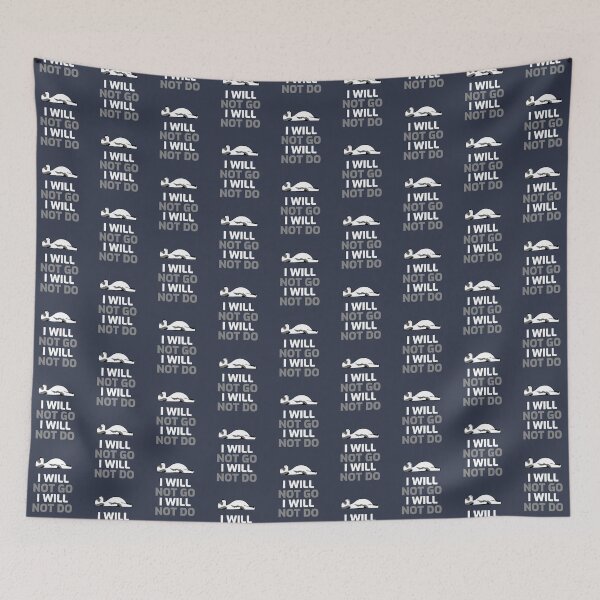 Item preview, I Will Not Go, I Will Not Do designed and sold by Exmo Merch.