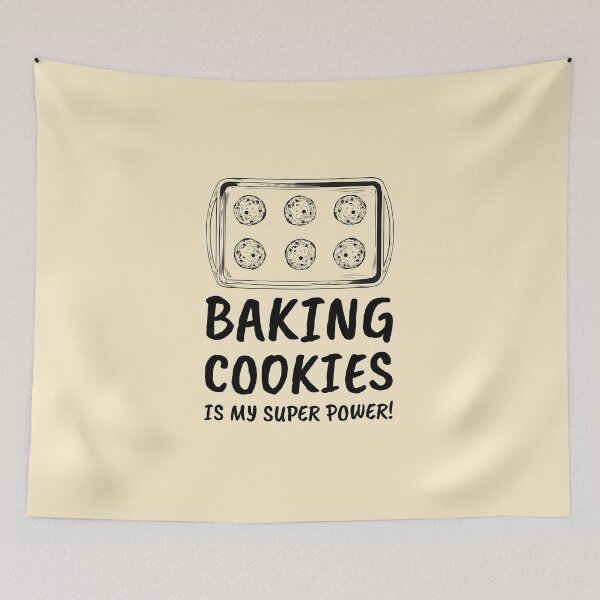Item preview, Baking Cookies Superpower Quote Oven Fresh designed and sold by javes93.