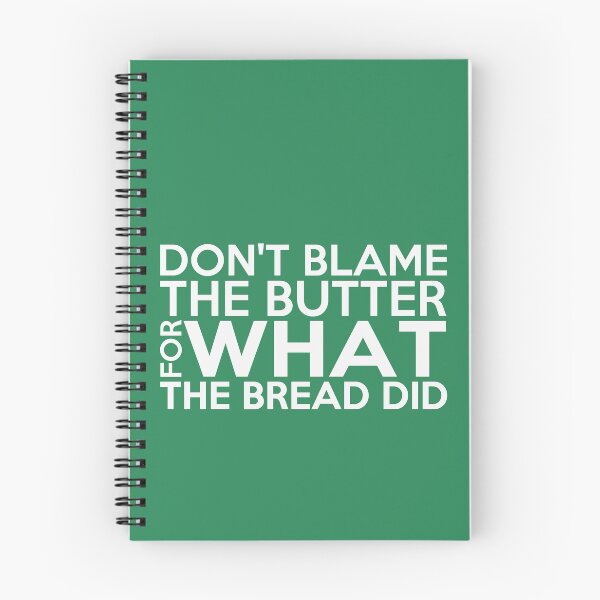Item preview, Keto Gift Don't blame the butter for what the bread did designed and sold by della95.