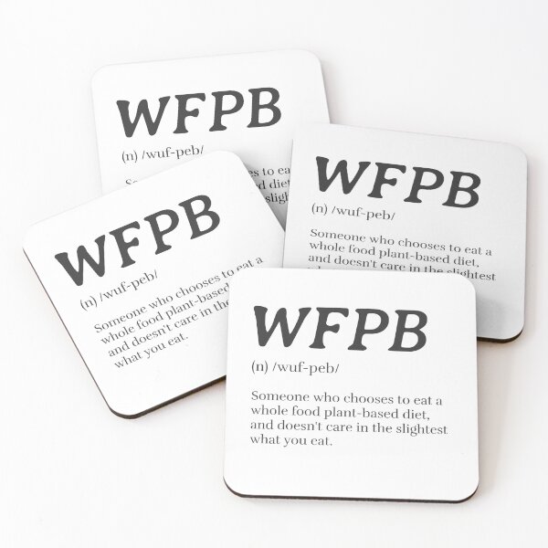 Item preview, WFPB Definition (Whole Food Plant Based) designed and sold by Sweevy Swag.