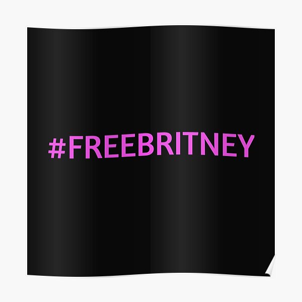 FREE BRITNEY SPEARS Poster