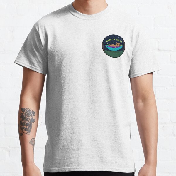 Bear in Hammock// Hang in There Classic T-Shirt