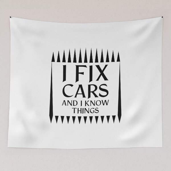 Item preview, I Fix Cars And I Know Things Funny Mechanic Gift Idea design designed and sold by nikkidawn74.