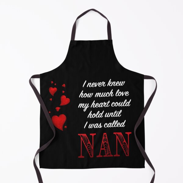 Item preview, I Never Knew How Much Love My Heart Could Hold... Nan - Black by Amanda M Lucas designed and sold by Amanda Lucas.
