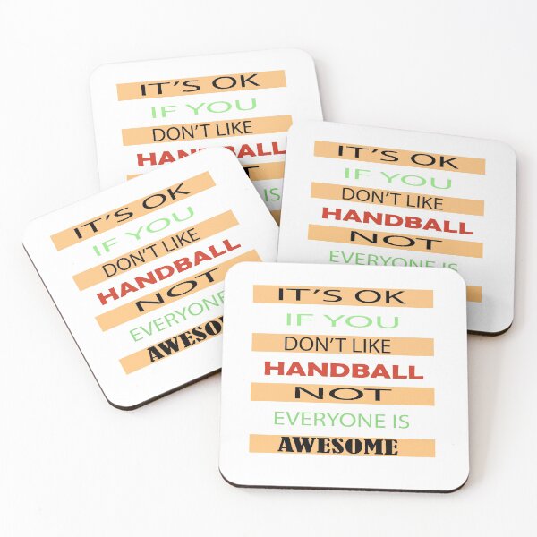 Item preview, It's Ok If You Don't Like Handball Not Everyone Is Awesome designed and sold by Hammy97.
