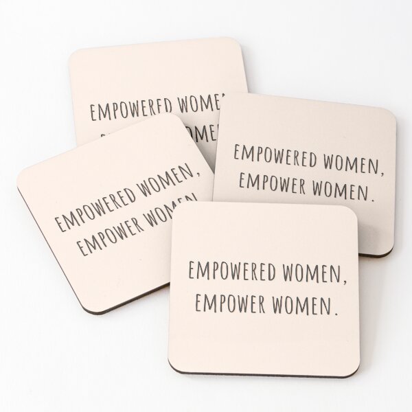 Item preview, Empowered Women, Empower Women. | Motivational Feminist Quote designed and sold by CarlosAlberto.
