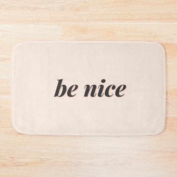 Item preview, Be Nice | Motivational Quote designed and sold by CarlosAlberto.
