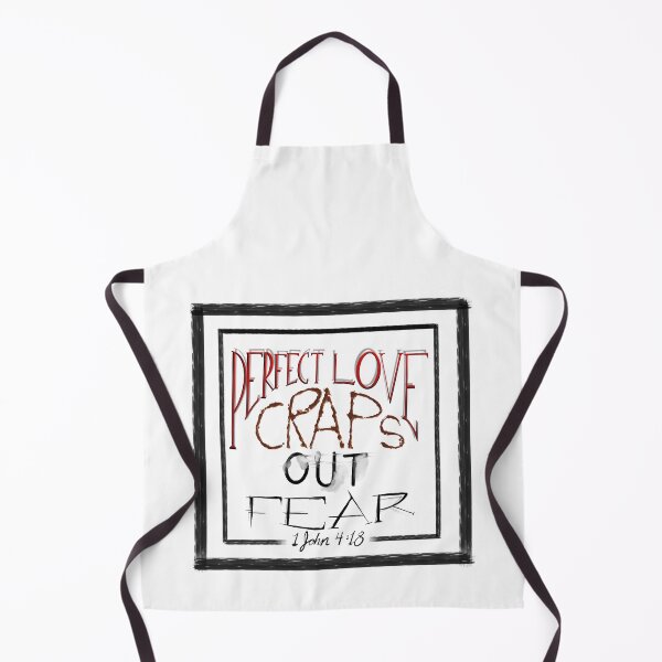 Item preview, Perfect Love Craps Out Fear designed and sold by Cameron Belt.