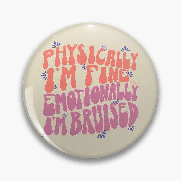 Item preview, Emotionally I'm Bruised designed and sold by haroldshines.