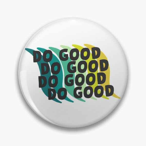 Item preview, Do good designed and sold by molliehitt.