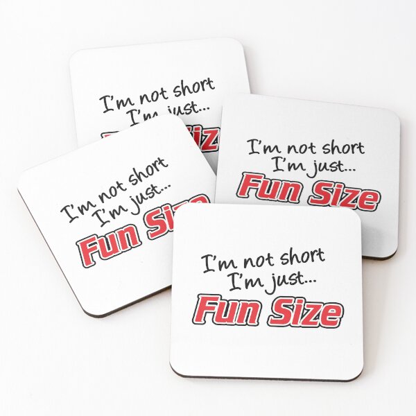Item preview, I'm Not Short I'm Just Fun Size designed and sold by maniacfitness.