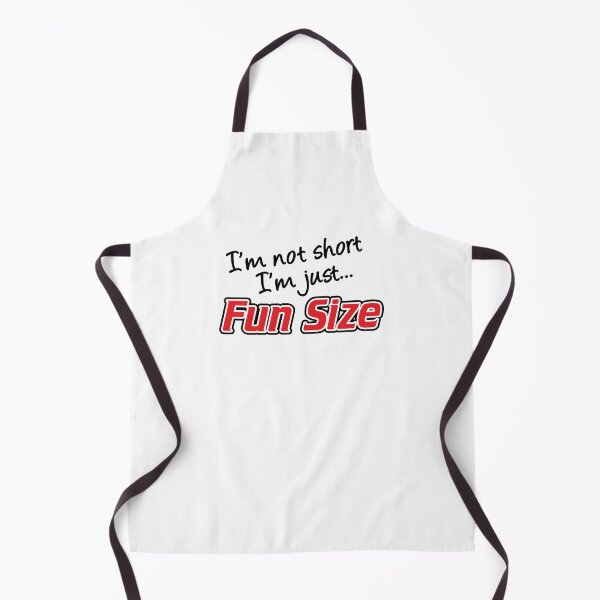 Item preview, I'm Not Short I'm Just Fun Size designed and sold by maniacfitness.