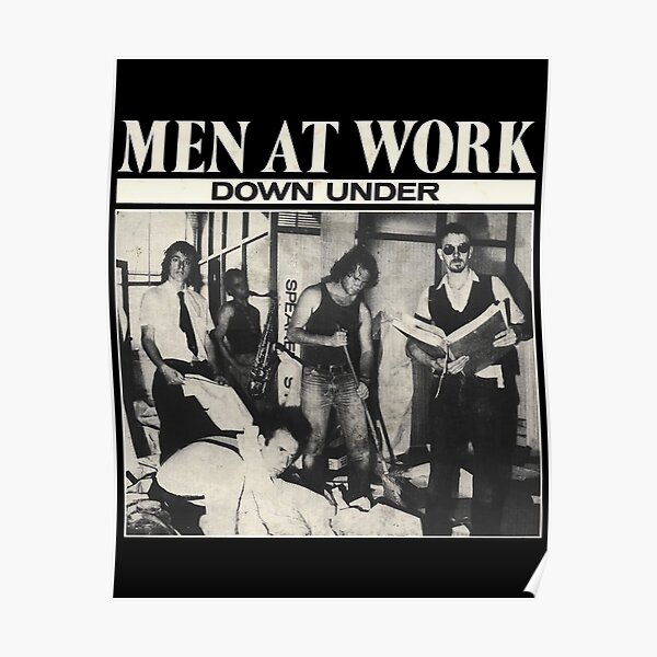 Men At Work "Down Under" Australian Rock Band Classic Seventies. Poster