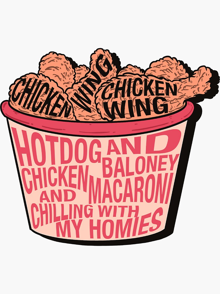 chikin wing chikin wing hotdog and balonaeeaae Sticker for Sale