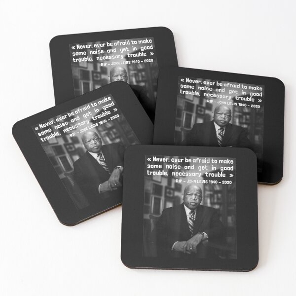 Item preview, Congressman John Lewis Never Ever Be Afraid 1940 - 2020 designed and sold by Jocasta1998.