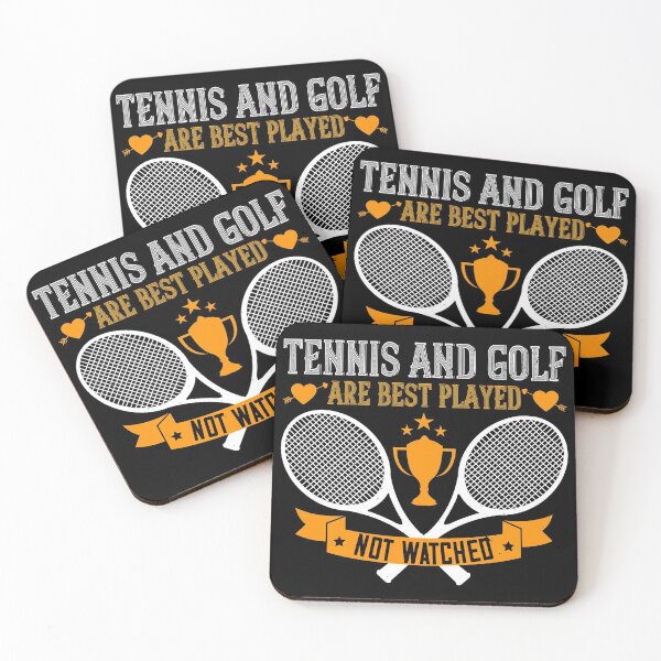 Item preview, Tennis And Golf Are Best Played, Not Watched designed and sold by GoodVibeDesign.