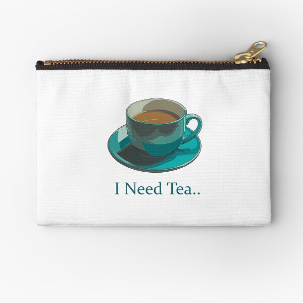 Item preview, I need tea designed and sold by Pickaric.