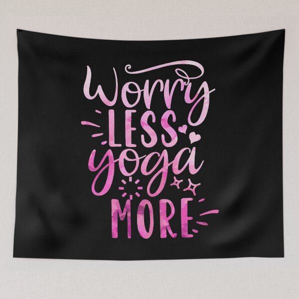 Item preview, Worry Less Yoga More designed and sold by mdnrsakib.