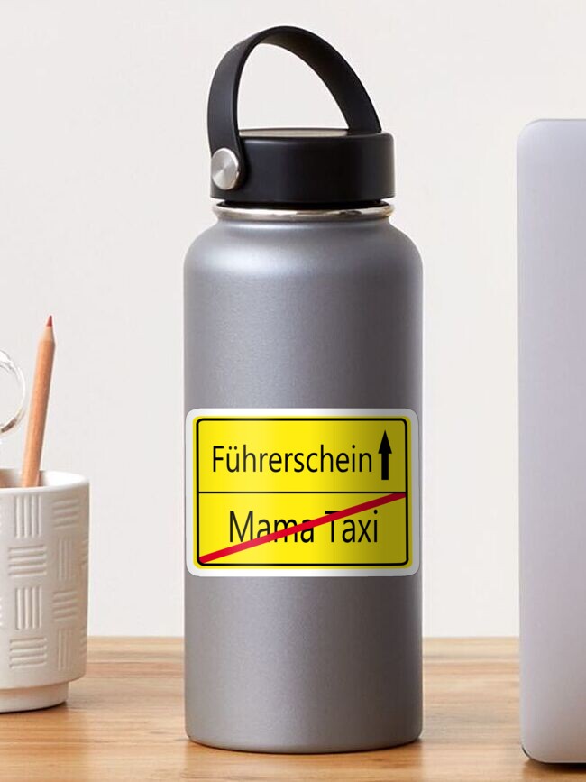 Führerschein Bestanden Geschenk Taxi Mama Lustig' Sticker