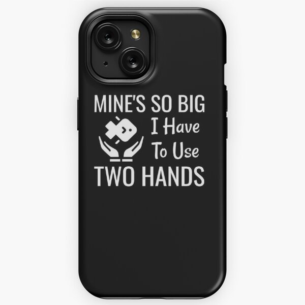  iPhone 11 Pro Max Mine's So Big I Have To Use Two