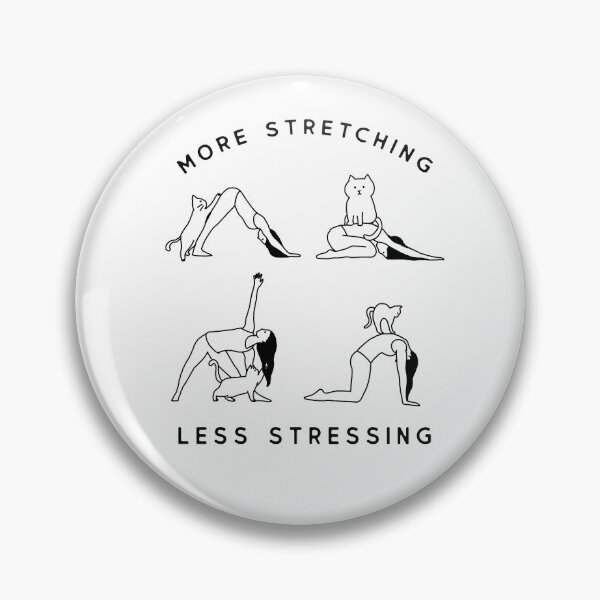 Item preview, More Stretching Less Stressing  Yoga Cat Pose | Crazy Cat Lady | Nameowste designed and sold by relatablebasic.