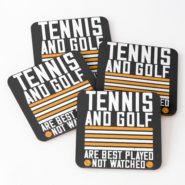 Item preview, Tennis And Golf Are Best Played designed and sold by GoodVibeDesign.
