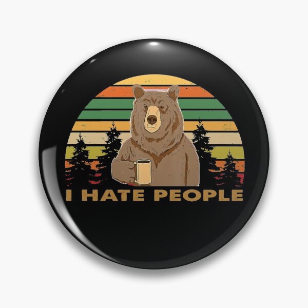 Item preview, I hate people Bear designed and sold by Kathrine2302.